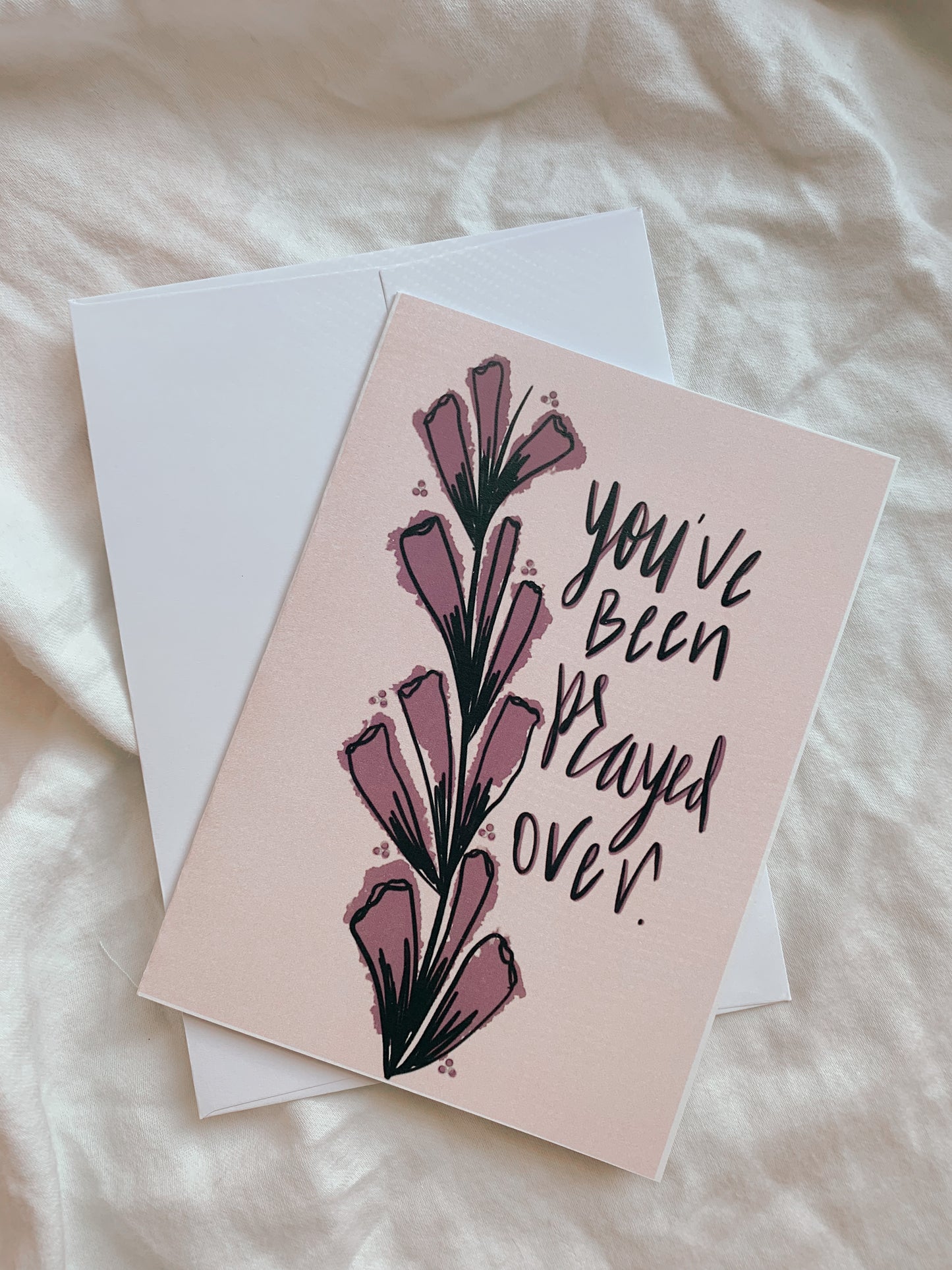 "You've been prayed over" greeting card - Abby’s Threads